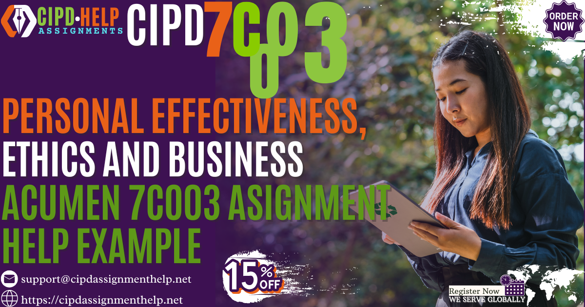 Personal effectiveness, Ethics and Business Acumen 7CO03