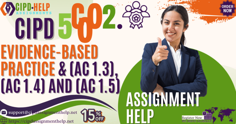 5CO02 Evidence-based Practice (AC 1.3), (AC 1.4) and (AC 1.5)