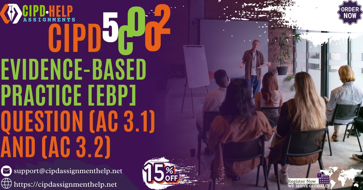 5CO02 Evidence-based Practice (AC 3.1) and (AC 3.2)