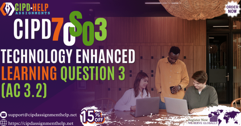 7OS03 Technology Enhanced Learning Question 3 (AC 3.2)