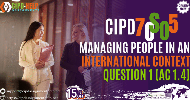 7OS05 Managing people in An International Context Question 1 (AC 1.4)