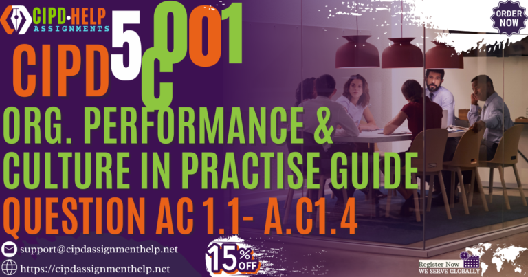 CIPD 5CO01 - AC 1.1- A.C1.4 Practice Guide