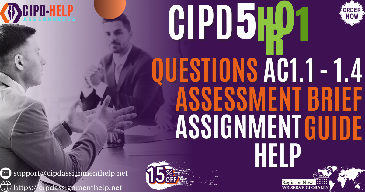 5HR01 Questions AC1.1 - 1.4 Assessment Brief Guide
